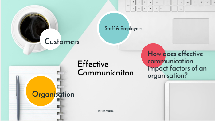 Effective Communication by Ellie Rutherford on Prezi