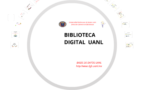 Presentacion De Bases De Datos De Biblioteca Digital UANL By ANABELLA ...