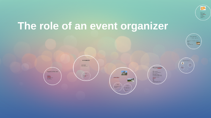 the-role-of-an-event-organiser-by-wieteke-olijslagers-on-prezi