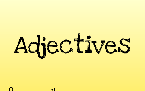 Adjectives & Adverbs by Charity Degman