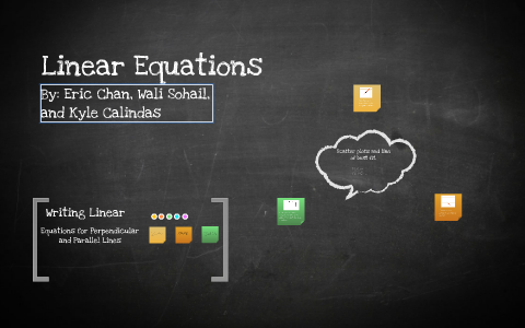 Linear Equations by Kyle Calindas on Prezi