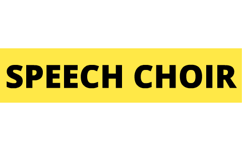 make a speech choir