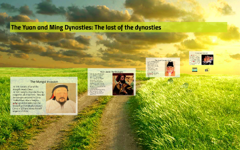 The Yuan and Ming Dynasties: The last of he dynasties by Seth Tripp on ...