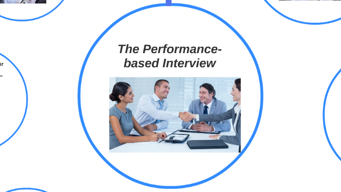 The Performance-based Interview by Lou Adler on Prezi