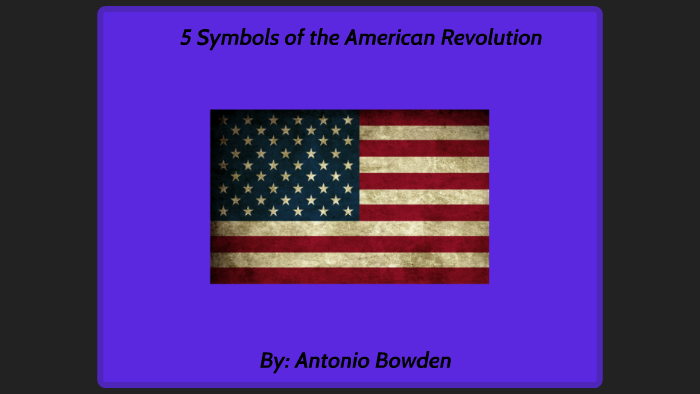 symbols of american revolution