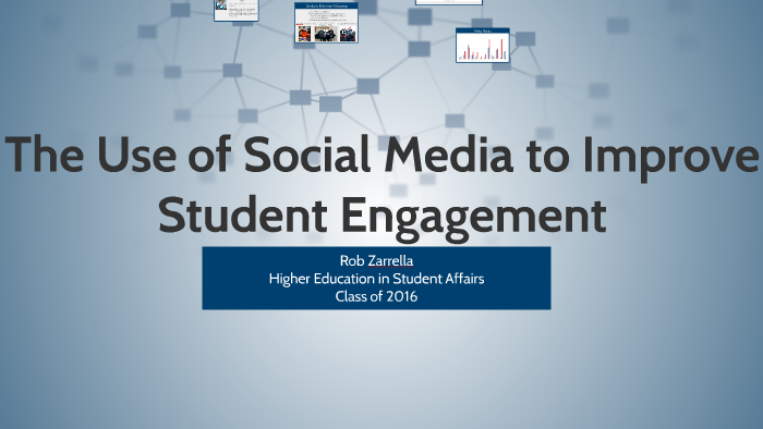 The Use of Social Media to Improve Student Engagement by Rob Zarrella ...