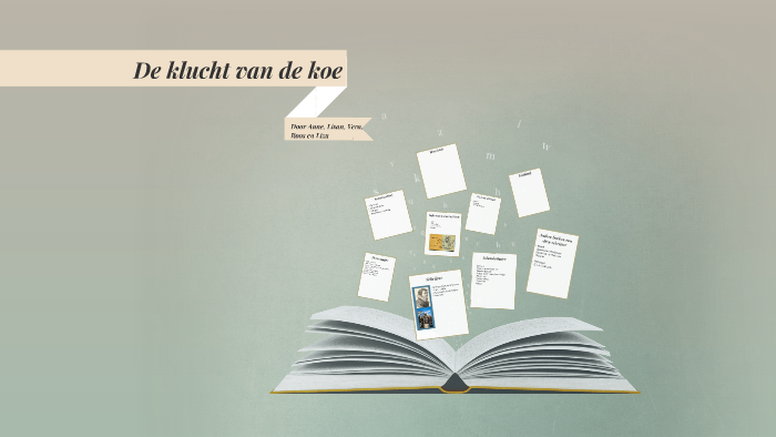 De Klucht Van De Koe By Liza Friederich On Prezi