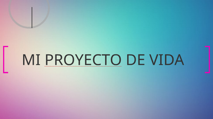 MI PROYECTO DE VIDA by karen zuñiga on Prezi