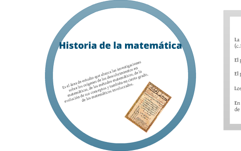 Historia de la matemática by Daniel Meneses Bolo on Prezi