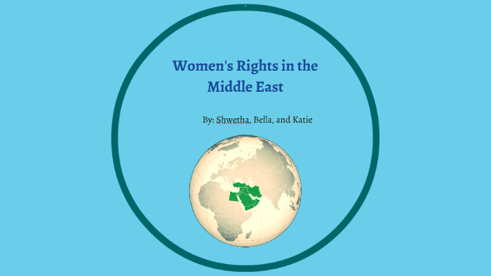Women's Rights in the Middle East by on Prezi