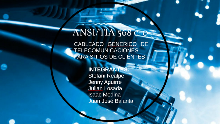 ANSI/TIA 568 c-0 by on Prezi