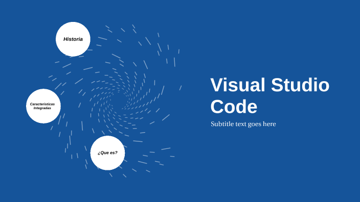 Visual Studio Code by Brayann Claro on Prezi
