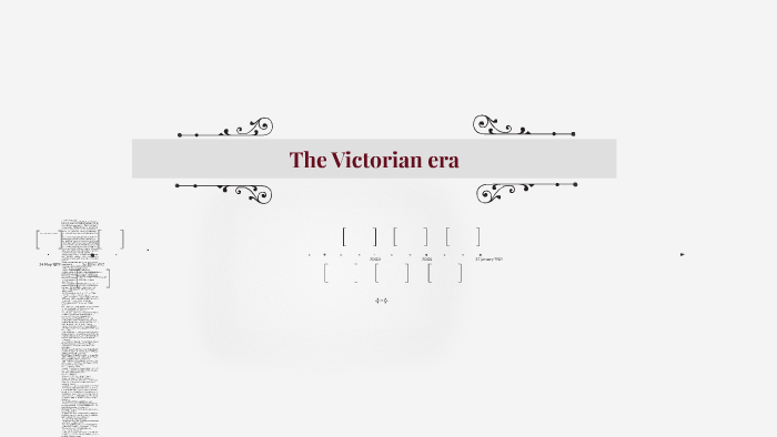 The Victorian era by Kasey Taylor on Prezi