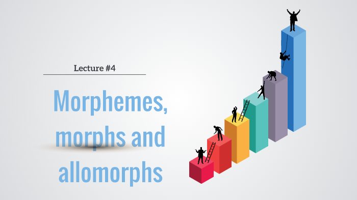 Morphemes, Morphs And Allomorphs By Bulgaa M On Prezi