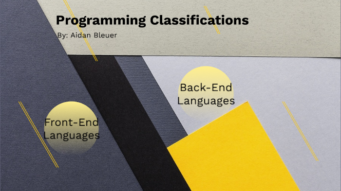 Different Programming Classifications by Aidan Bleuer on Prezi