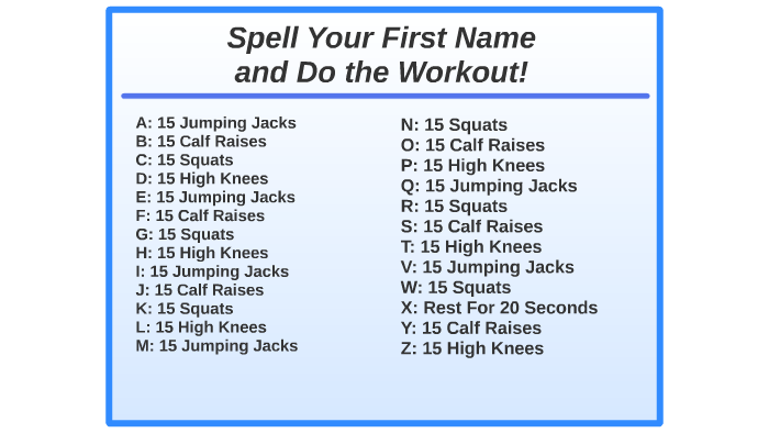 Spell Your Name And Do The Workout By Carl Alano