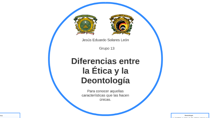 Diferencias Entre La Ética Y La Deontología By Eduardo Solares On Prezi 3366