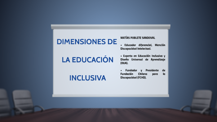 Dimensiones De La Educación Inclusiva By Silvia Espinoza On Prezi 5372