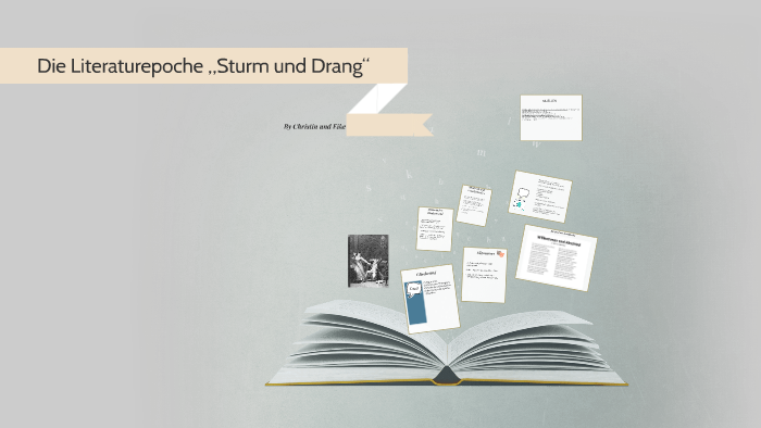 Literaturepoche Sturm Und Drang Die Literaturepoche „Sturm und Drang“ by eike stoll on Prezi