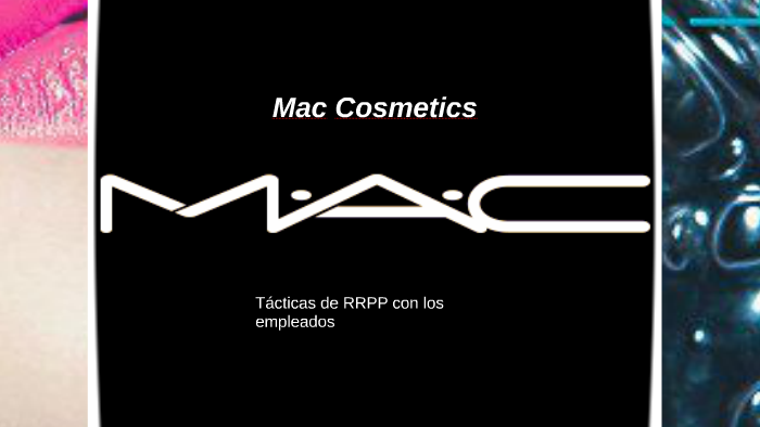 Mac Cosmetics by Atenas Ballesteros on Prezi Next