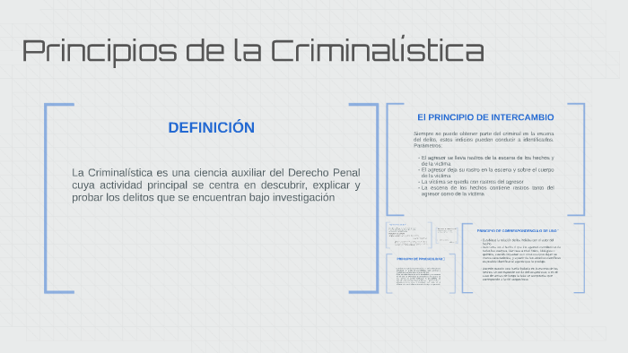 Principios de la Criminalística by Emmanuel Willars on Prezi