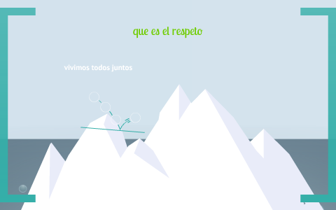 El Respeto by Carmen Varas Guevara on Prezi