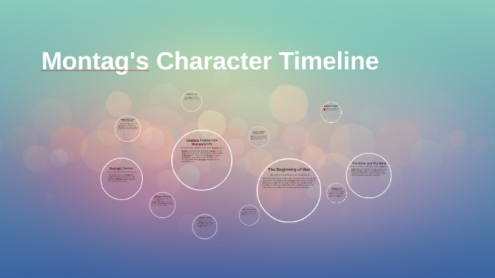 Montag Timeline by donnie myers on Prezi