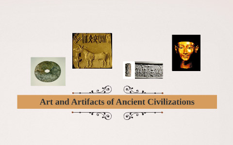 Art and Artifacts of Ancient Civilizations by Natsumi KIS on Prezi