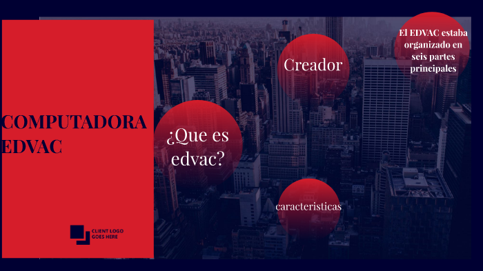 COMPUTADORA EDVAC by juan esteban lopez ortiz on Prezi