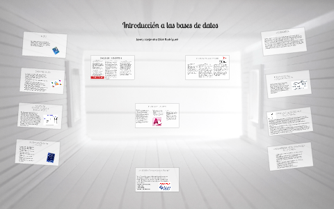 Introducción a las bases de datos by Alejandro Diaz on Prezi