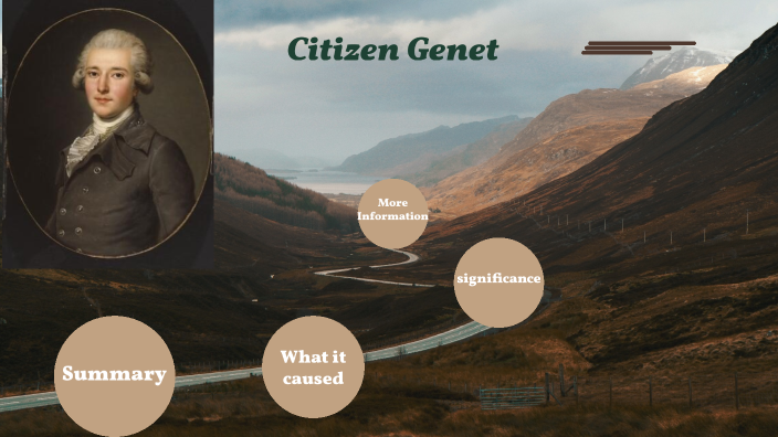 Citizen Genet by Jotaro Kujo on Prezi Next