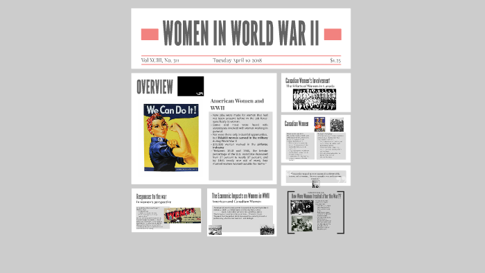 WOMEN IN WORLD WAR II by Lauren Pyrzenski on Prezi