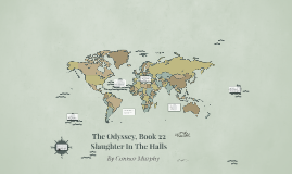 The Odyssey Book 22 By Connor Murphy