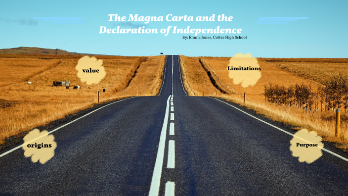 11.3 The Magna Carta and the Declaration of Independence by Emma Jones ...