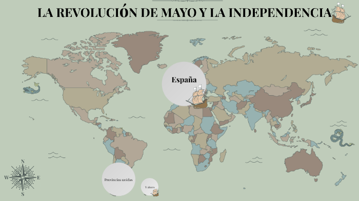 La RevoluciÓn De Mayo Y La Independencia By Preziti Lo On Prezi