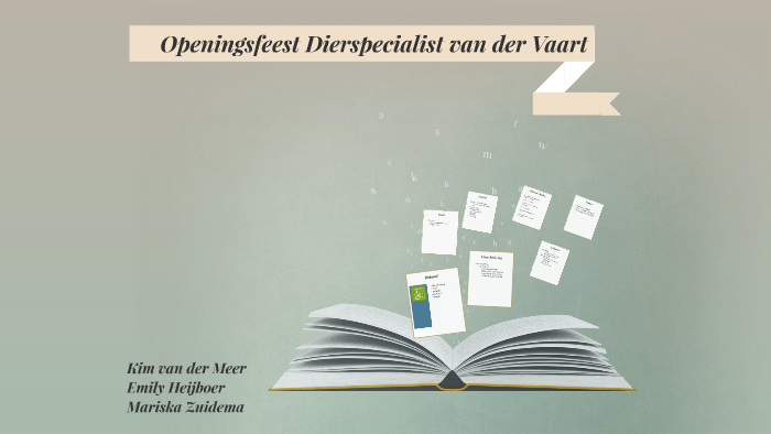 Openingsfeest Dierspecialist van der Vaart by Mariska Zuidema on Prezi