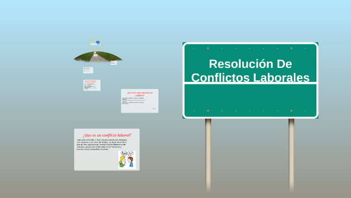 Resolucion De Conflictos Laborales By María Angulo M On Prezi