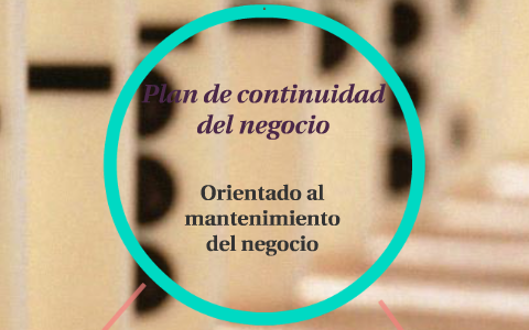 Administración del plan de continuidad del negocio by Adrian ...