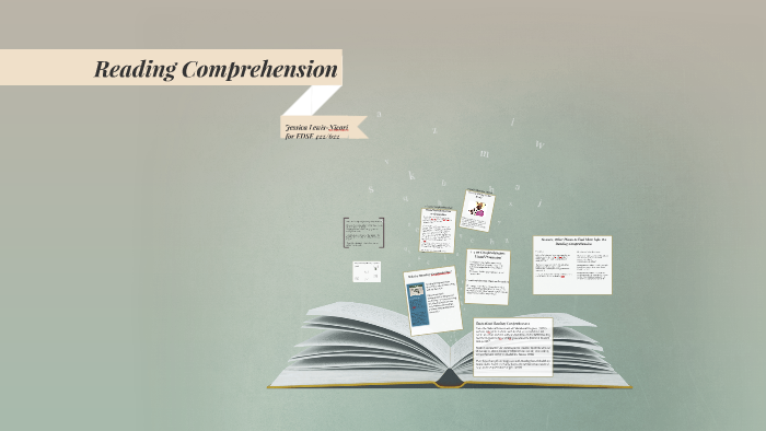 Reading Comprehension by Jessica Nicori on Prezi