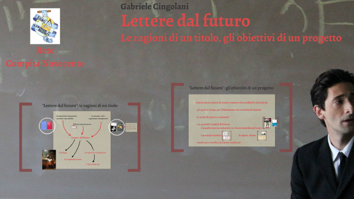 Lettere dal futuro by Gabriele Cingolani on Prezi