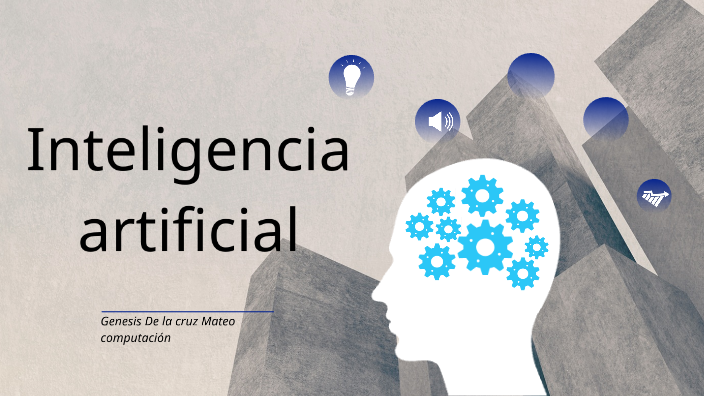 INTELIGENCIA ARTIFICIAL by genesis de la cruz on Prezi