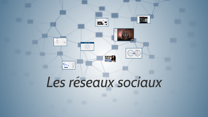 Les réseaux sociaux by Priscilla Raineri on Prezi