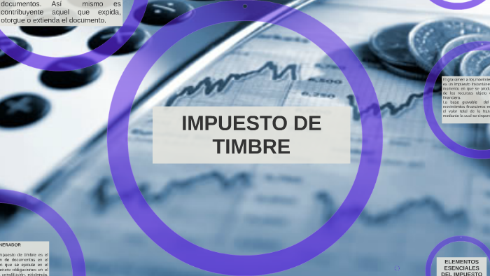 IMPUESTO DE TIMBRE By Sandra Mora On Prezi