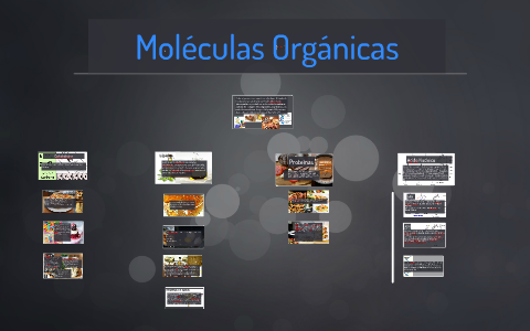 Moléculas Orgánicas by on Prezi Next