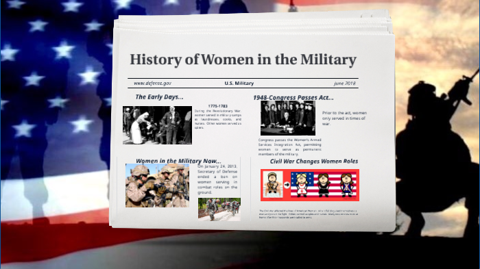 History of Women in the Military by Elvira de la Torre on Prezi