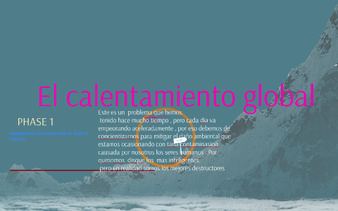 el calentamiento global by yojhan oquendo on Prezi