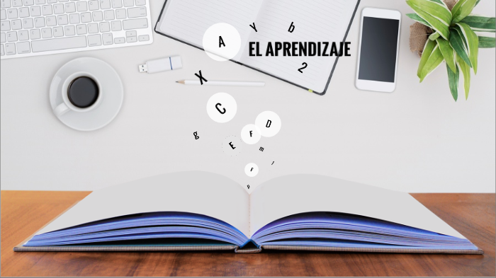 EL APRENDIZAJE by andrea alcaide on Prezi