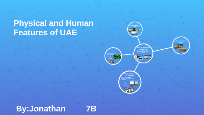 physical-and-human-features-of-uae-by-jonathan-sarmiento