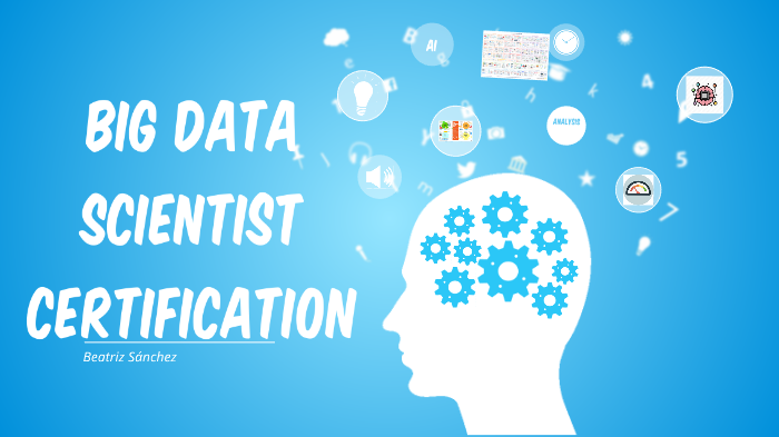 Certificación Big Data Scientist by beta sanchez on Prezi