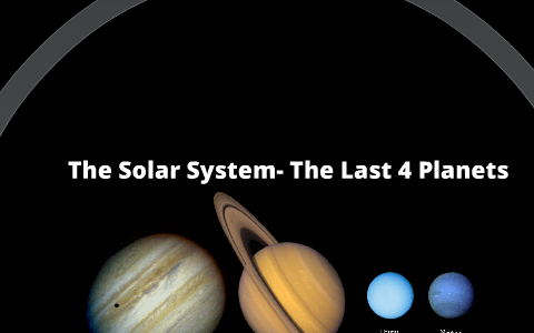 Solar System- The last 4 planets by Melissa Blankenship